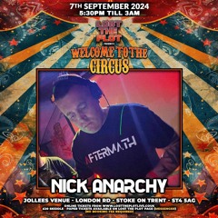 Nick Anarchy live at Lost the plot welcome to the circus.mp3