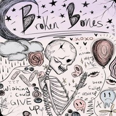 Broken Bones (tthou)