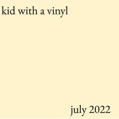 july 2022 mixtape