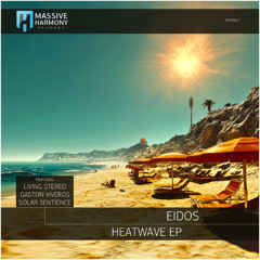 MHR627 Eidos - Heatwave EP [Out April 25]