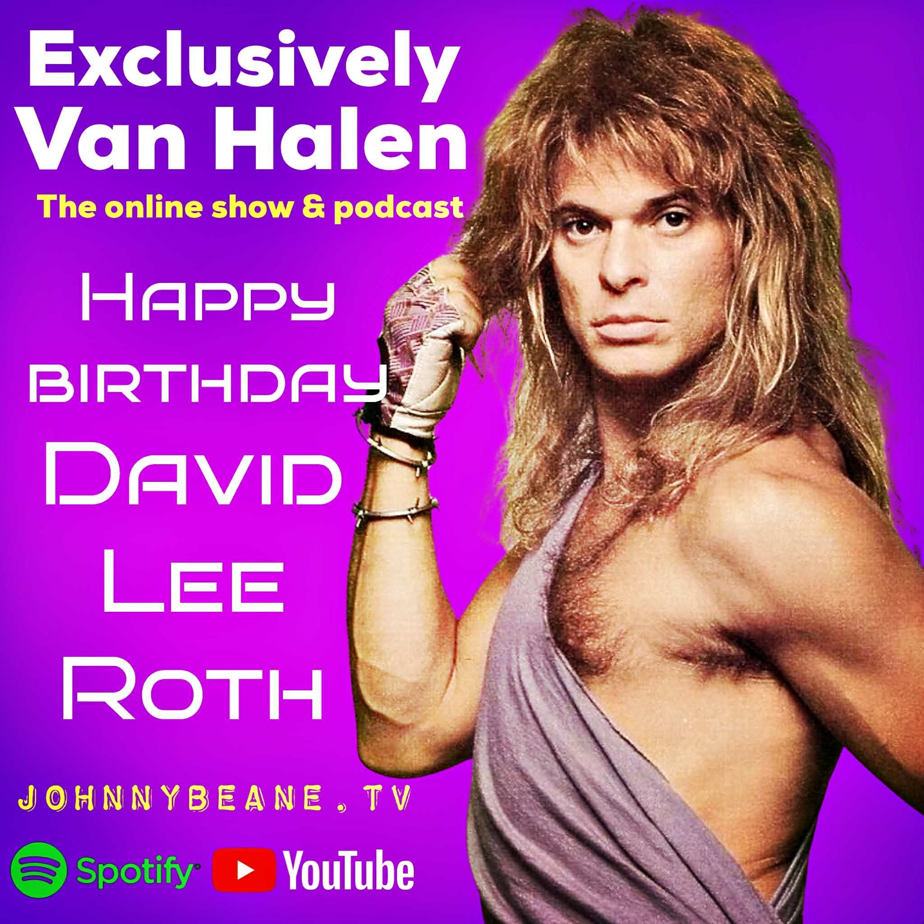Exclusively Van Halen: Happy Birthday David Lee Roth #vanhalen #davidleeroth 10/10/25 episode artwork