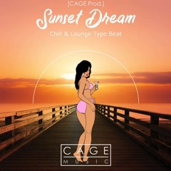 [CAGE Prod.] - Sunset Dream (Chil & Lounge Instrumental Type Beat)