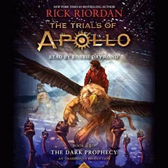 READ EPUB KINDLE PDF EBOOK The Trials of Apollo, Book Two: The Dark Prophecy by  Rick