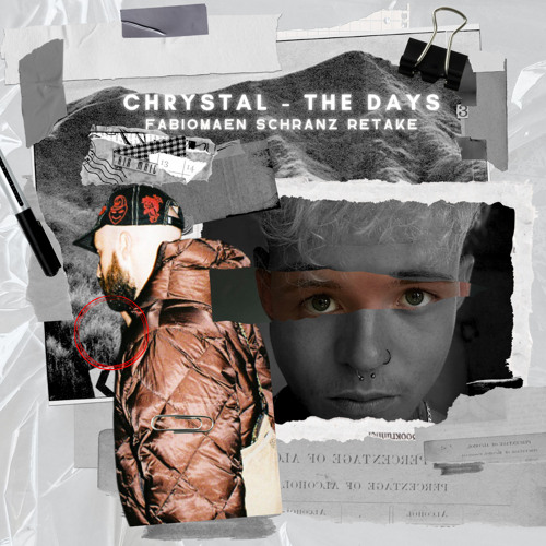 CHRYSTAL - THE DAYS (FABIOMAEN SCHRANZ REMIX) FREE DL