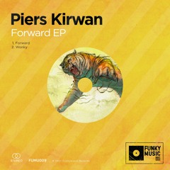 PREMIERE : Piers Kirwan - Forward