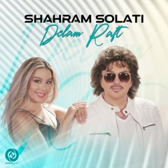Shahram Solati - Delam Raft