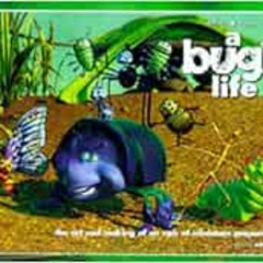 View EBOOK 🎯 A Bug's Life: The Art and Making of an Epic of Miniature Proportions by