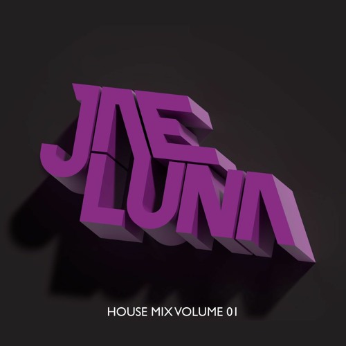 Stream House Mix Volume 01 by JAE LUNA Listen online for free on