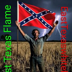 East Texas Flame