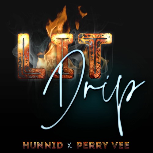 Stream Lit Drip by Hunnid Listen online for free on SoundCloud