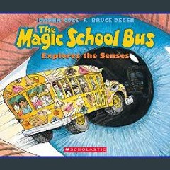 {READ} ✨ The Magic School Bus Explores the Senses (Magic School Bus (Paperback))     Paperback – P