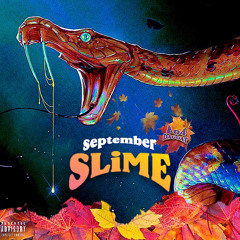 Young Slime Life  - SEPTEMBER SLIME {ALBUM}  ( spotify+apple )