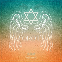 JULIE - OROT