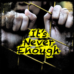 It's Never Enough - song by Hawkbaby #2