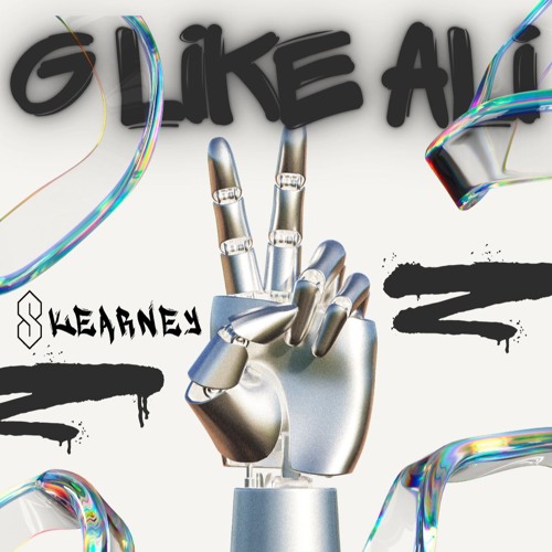 G Like Ali - Skearney
