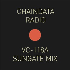 Chaindata Radio 13 - VC - 118A Sungate Mix 27.09.22