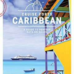 [VIEW] KINDLE 💞 Lonely Planet Cruise Ports Caribbean (Travel Guide) by  Ray Bartlett