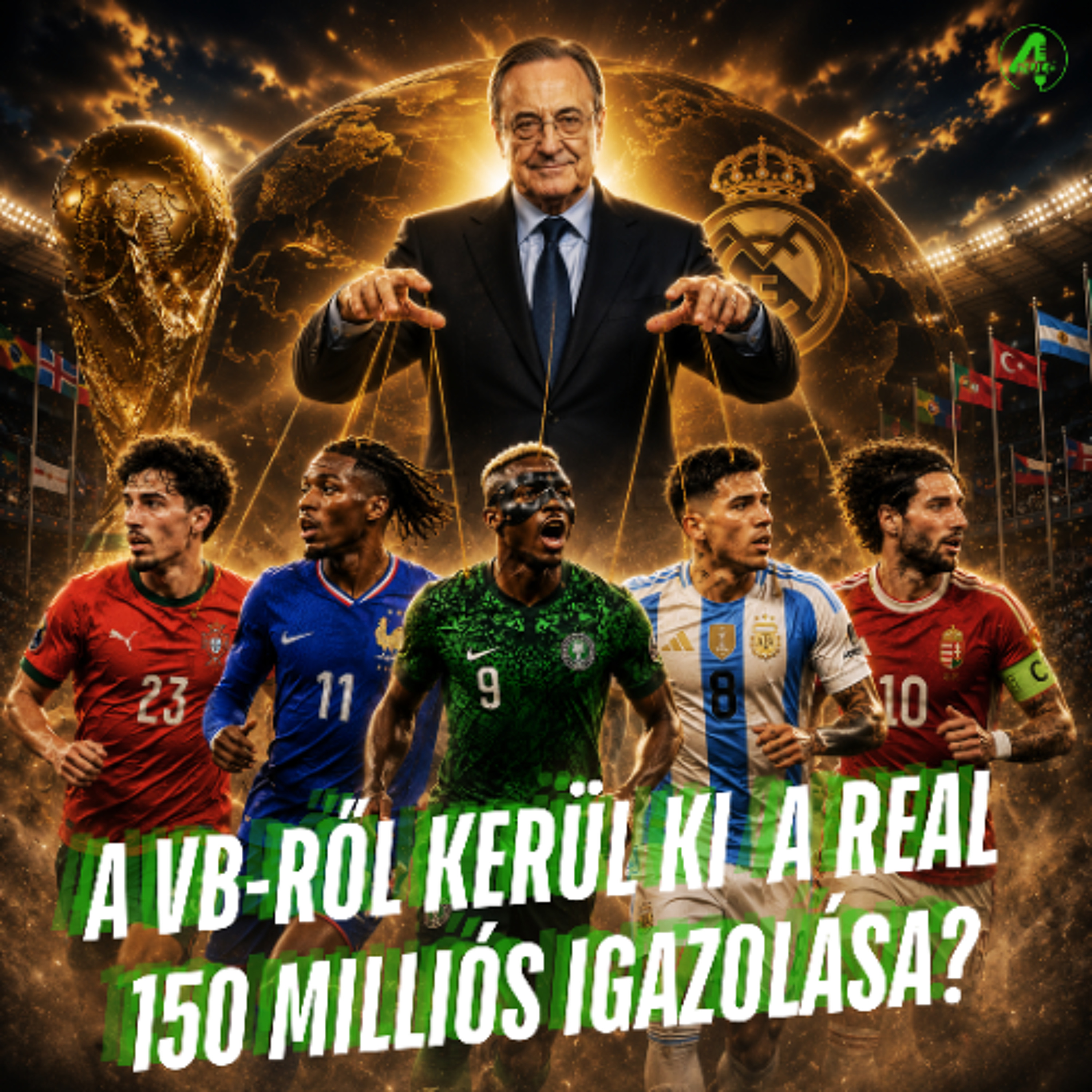 A vb-ről kerül ki a Real 150 milliós igazolása? | Kötelező 4duló | S02E44