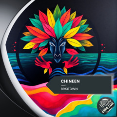 CHINEEN - BRKITDWN (Original Mix) - [ULR345]