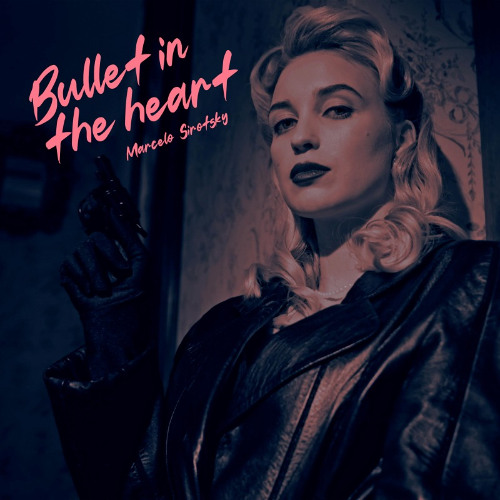 Bullet in the Heart