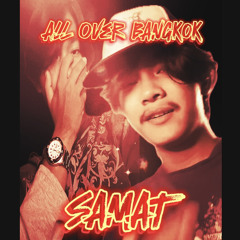 SAMAT - Where does SAMAT come from? [prod by zay]