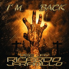 SET IM BACK BY DJ RICARDO JARAMILLO CIRCUIT TRIBAL GUARACHA