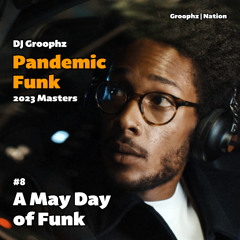 A May Day Of Funk (2023 Master)
