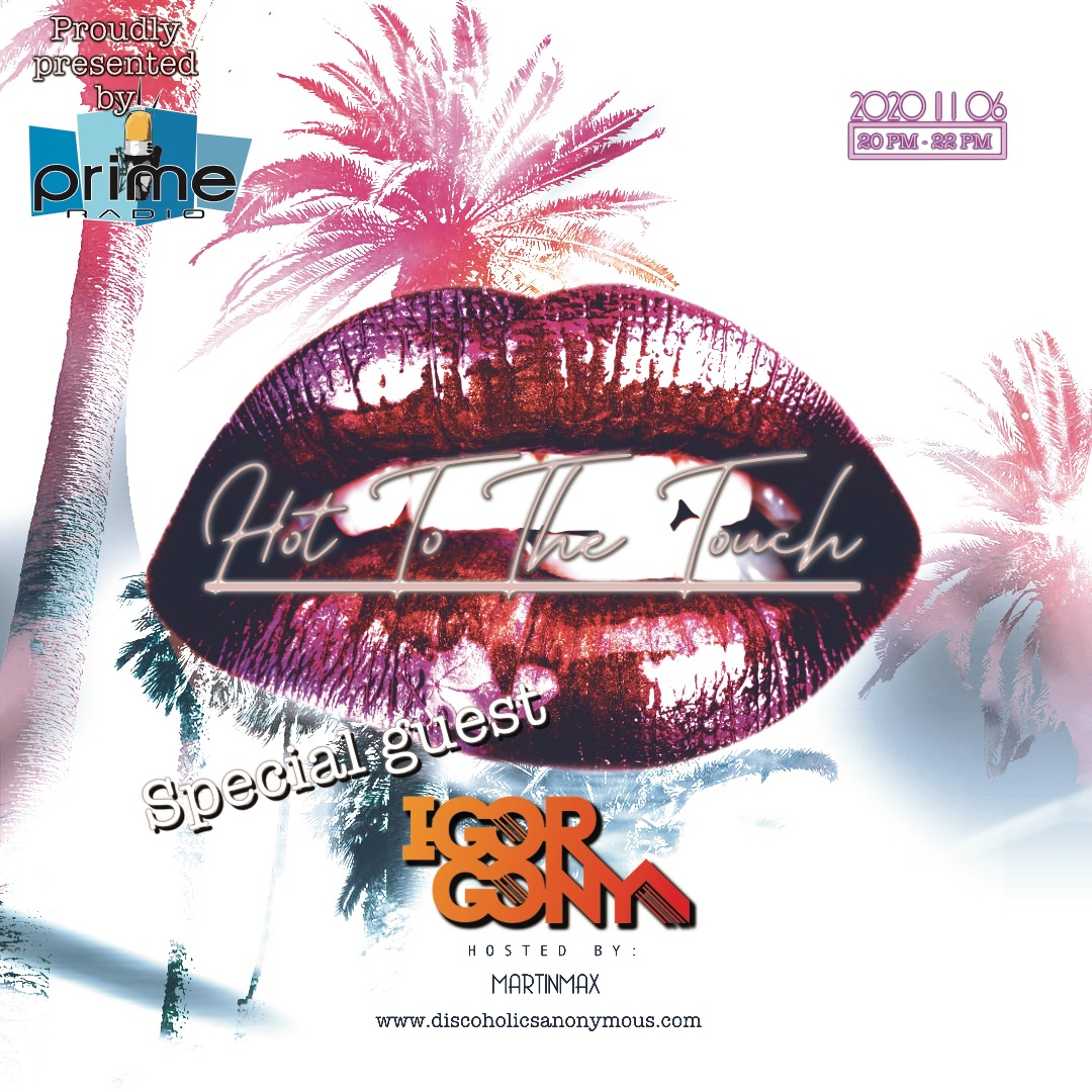 Discoholics Anonymous presents Hot To The Touch