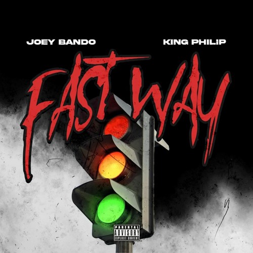 Fast Way feat. King Philip