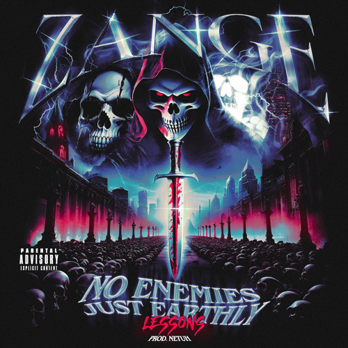 ZANGE - No Enemies Just Earthly Lessons (Prod NetuH)