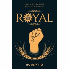 Royal - Inceptio Editions