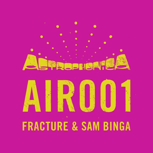 Fracture & Sam Binga - On Right Now / Chessington (AIR001)