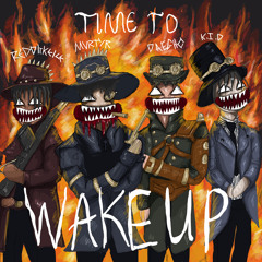 TIME TO WAKE UP (feat. Daegho, K.I.D & REDDLIKEICE)