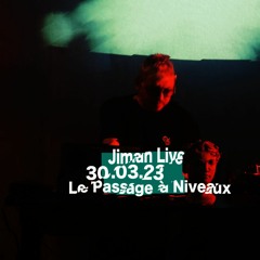 Jiman (Live) @ Le Passage à Niveaux - 30.03.23