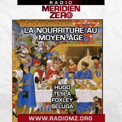 Emission n°401 : "La nourriture au Moyen Age"