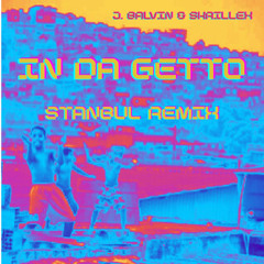 In Da Getto (STANBUL Remix) --- FREE DL (click on buy link)