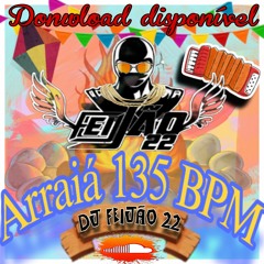 FESTA JUNINA FUNK 135 BPM SEM VINHETA  (DJ FEIJÃO22 ).mp3