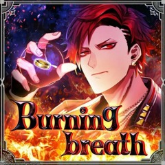 Burning breath