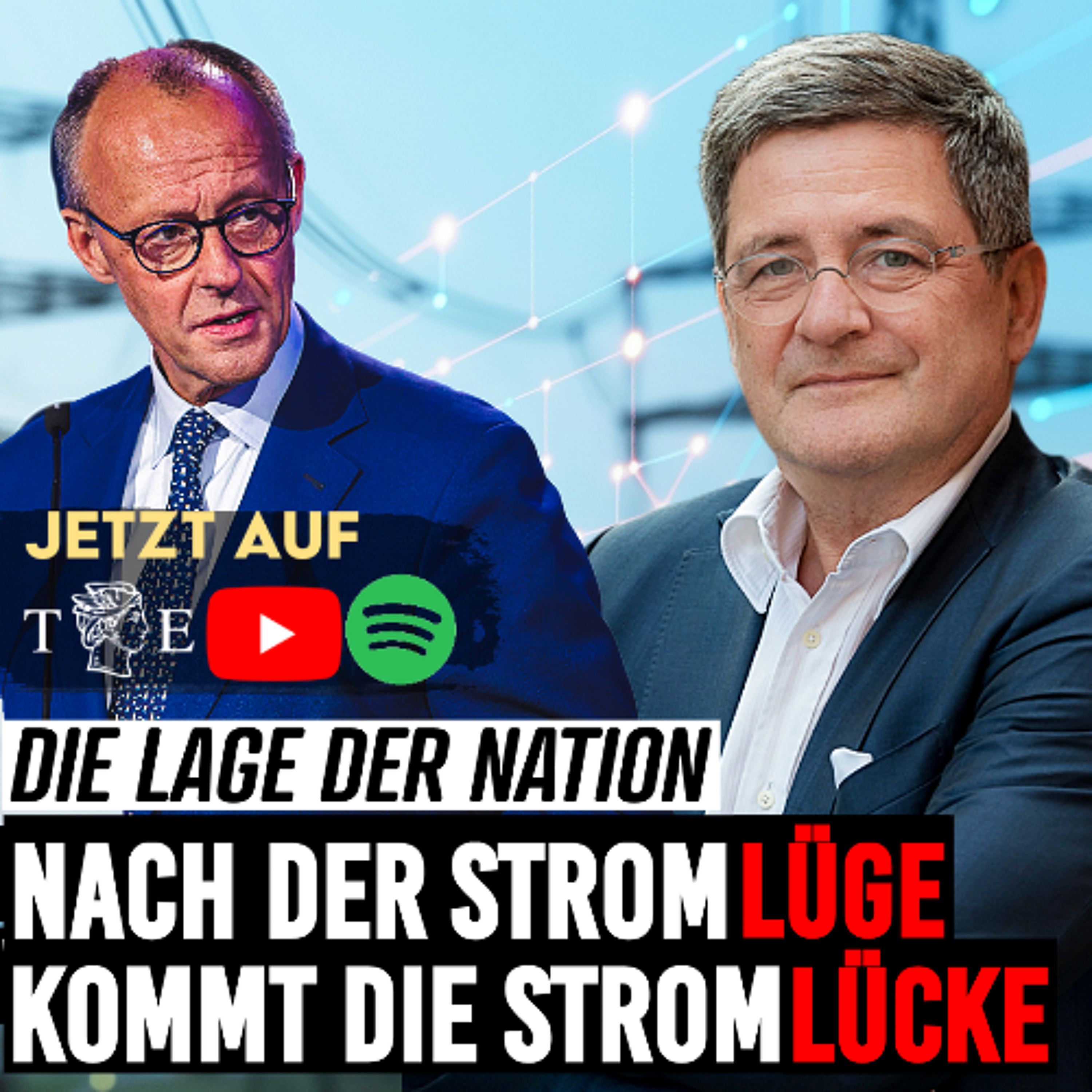 Nach der StromLÜGE kommt die StromLÜCKE: Blackouts werden geplant | Lage der Nation mit Roland Tichy