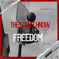 They Don't Know X Freedom (2022)
