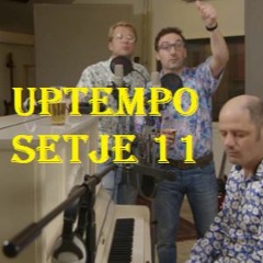 Uptempo Setje 11