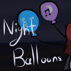 [UTAU Original Song] Night Balloons [Kikyuune Aiko and Yorune Mimi]