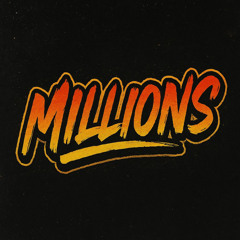 Millions