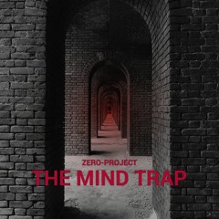 The mind trap - Part 2
