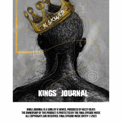 K'Skwed - Kings Journal.mp3