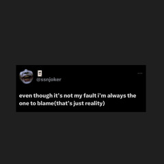 It’s Not Your Fault pt2