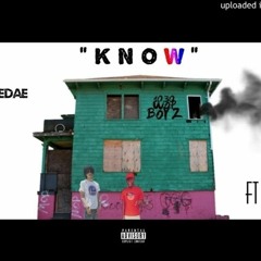 1030Tuwop X Almighty Dae Dae - Know