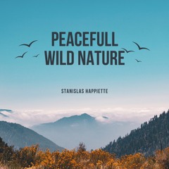 Peacefull Wild Nature