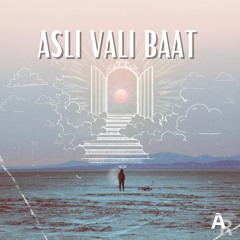 Asli Vali Baat