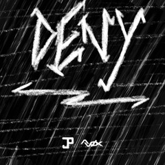 Deny
